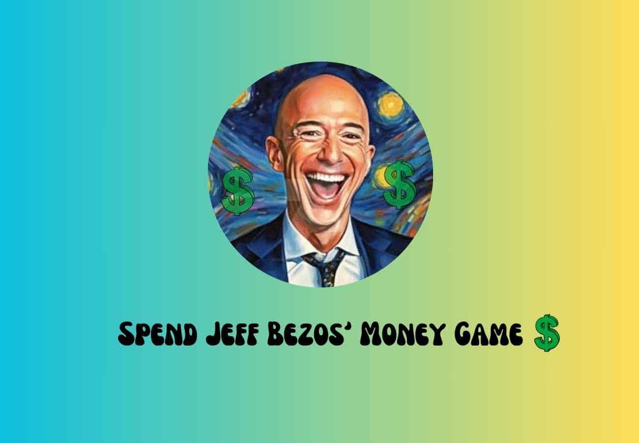 spend jeff bezos money - simulator